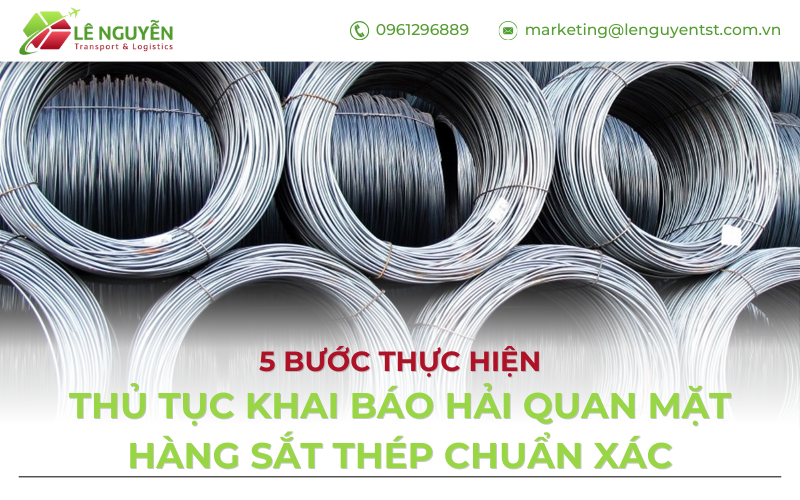 Thủ tục khai báo hải quan mặt hàng sắt thép