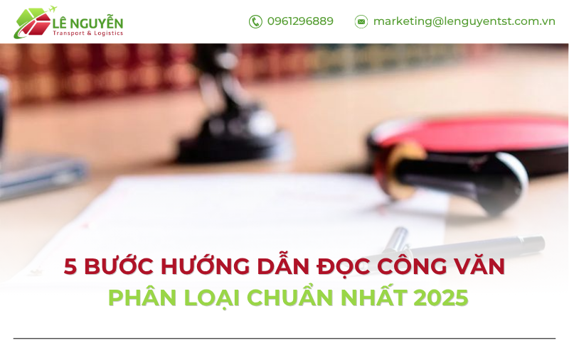 5 Bước Hướng Dẫn Đọc Công Văn Phân Loại Chuẩn Nhất 2025