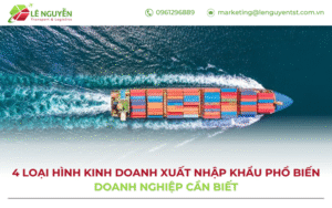 Các loại hình kinh doanh xuất nhập khẩu