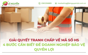 Giải quyết tranh chấp về mã số HS