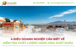 Kiểm tra chất lượng hàng hóa xuất khẩu