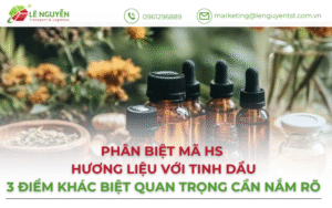 Phân biệt mã HS hương liệu với tinh dầu