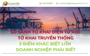 So sánh tờ khai điện tử với tờ khai truyền thống