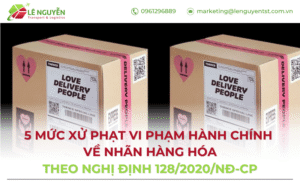 Xử phạt vi phạm hành chính nhãn hàng hóa