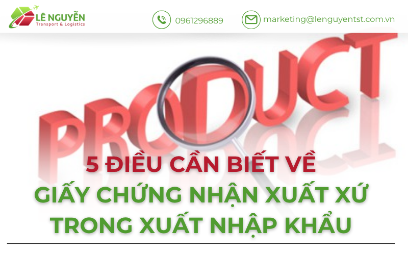 Giấy chứng nhận xuất xứ