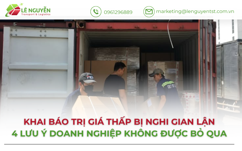 Khai báo trị giá thấp bị nghi gian lận