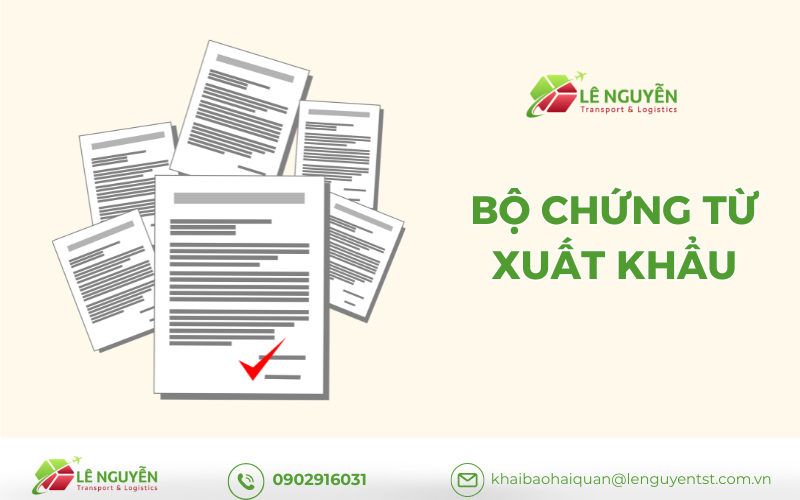 Chuẩn bị bộ chứng từ xuất khẩu