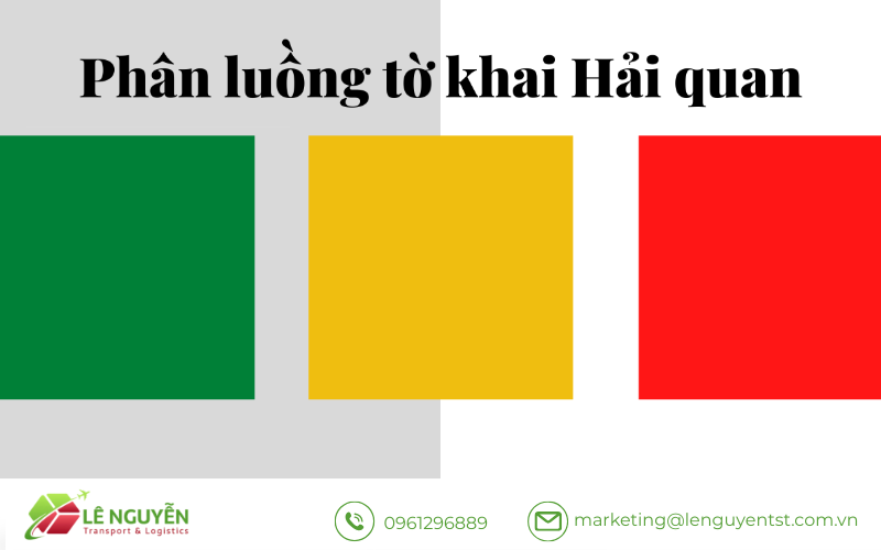 Ý nghĩa của từng luồng thông quan