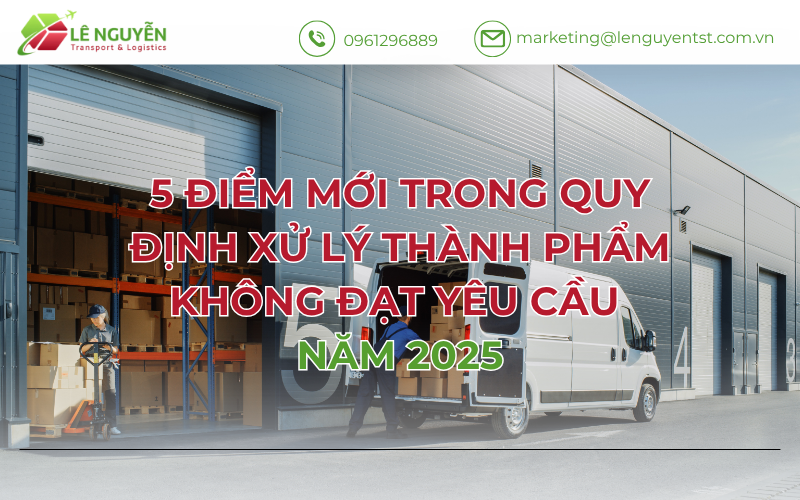 5 điểm mới trong quy định xử lý thành phẩm không đạt yêu cầu năm 2025