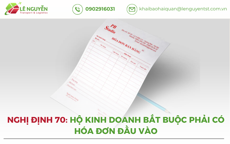 NGHỊ ĐỊNH 70: HỘ KINH DOANH BẮT BUỘC PHẢI CÓ HÓA ĐƠN ĐẦU VÀO