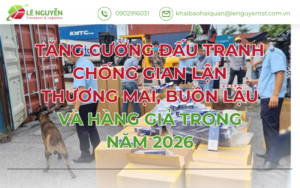 TĂNG CƯỜNG ĐẤU TRANH CHỐNG GIAN LẬN THƯƠNG MẠI, BUÔN LẬU VÀ HÀNG GIẢ TRONG NĂM 2026