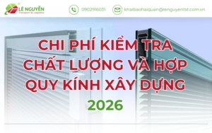 Chi Phí Kiểm Tra Chất Lượng Và Hợp Quy Kính Xây Dựng 2026