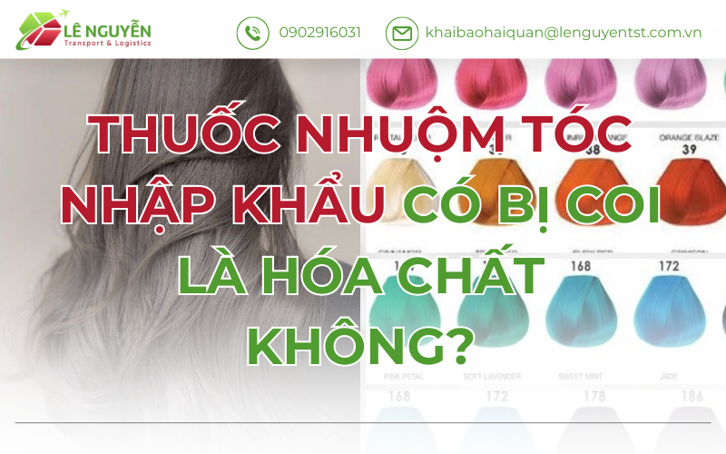 Thuốc Nhuộm Tóc Nhập Khẩu Có Bị Coi Là Hóa Chất Không?