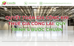 Quyết Toán Gia Công Khi Thuê Gia Công Lại: Quy Trình 4 Bước Chuẩn