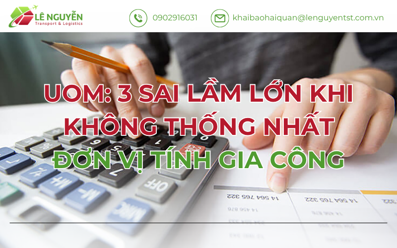 UOM: 3 Sai Lầm Lớn Khi Không Thống Nhất Đơn Vị Tính Gia Công