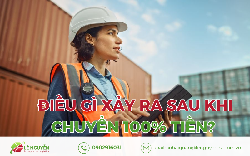 Điều gì xảy ra sau khi chuyển 100% tiền?