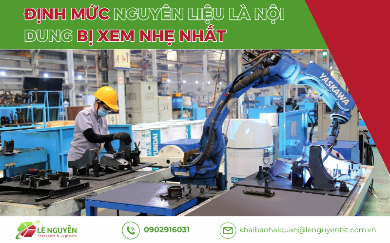 Định mức nguyên liệu là nội dung bị xem nhẹ nhất