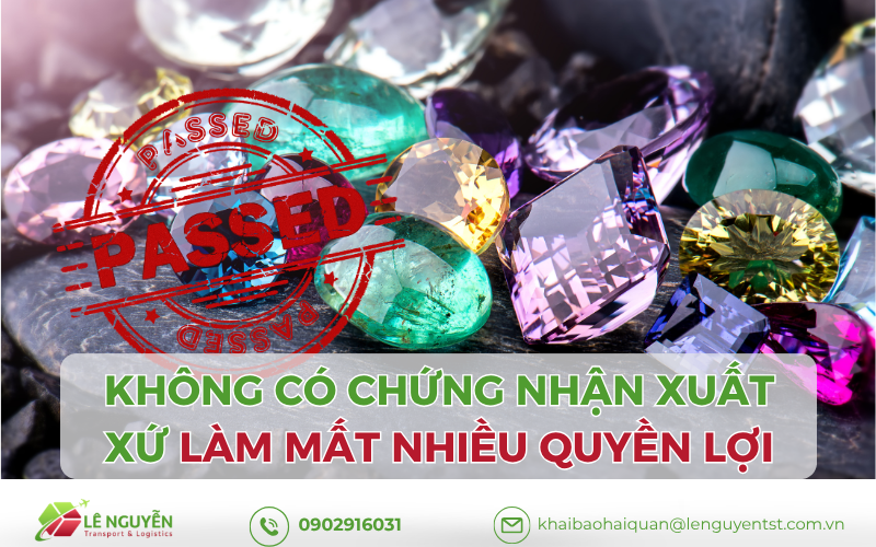 Không có chứng nhận xuất xứ làm mất nhiều quyền lợi khi nhập khẩu từ Trung Quốc