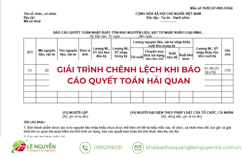Giải trình chênh lệch BCQT gia công cho cơ quan hải quan