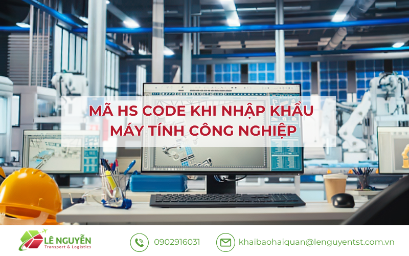 Mã HS máy tính công nghiệp là 8471 hay 8537?