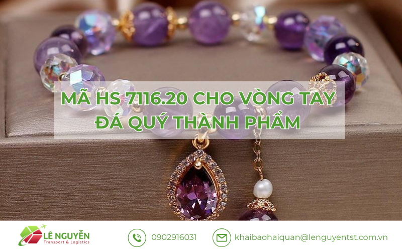 Mã Hs code vòng tay đá phong thủy là bao nhiêu?