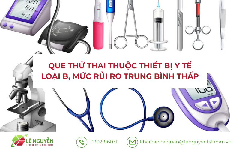 Que thử thai thuộc thiết bị y tế loại B