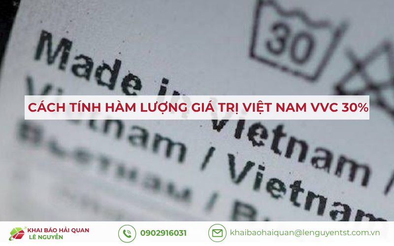 Cách tính hàm lượng giá trị Việt Nam VVC 30%
